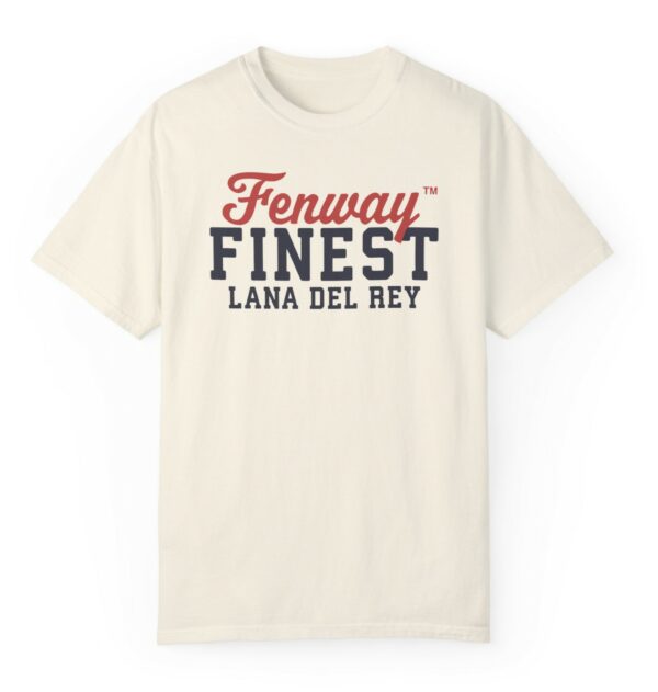 Fenway Finest Lana Del Rey Shirt