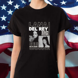 Lana Del Rey, Lana Del Rey Merch, Lana Del Rey Shirt, Lana Del Rey Tee