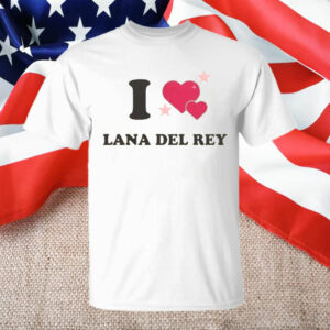 I love Lana Del Rey Graphic T-Shirt