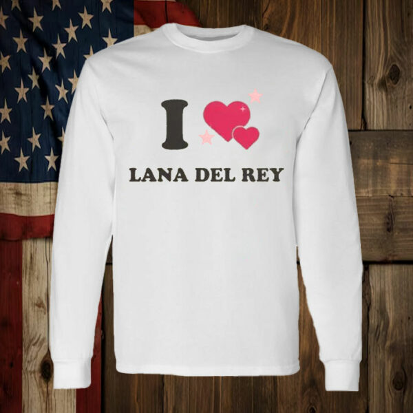 I love Lana Del Rey Graphic T-Shirt