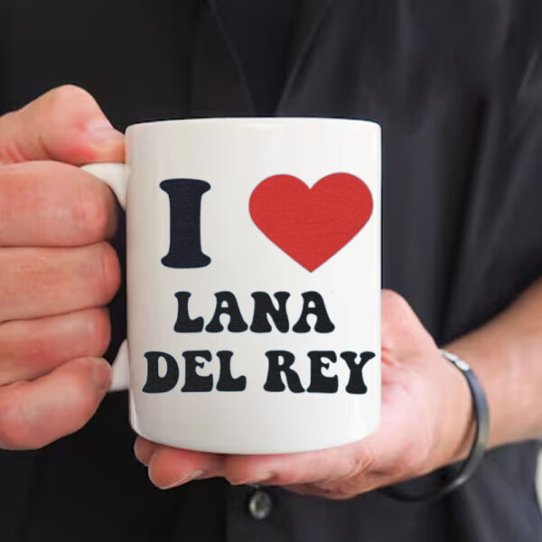 I love Lana Del Rey Mug1