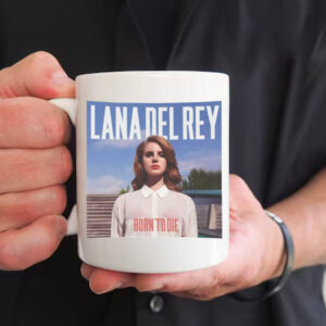 Lana Del Rey ,Born to Die Mug1